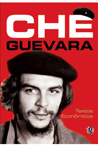 Che Guevara - Textos econômicos