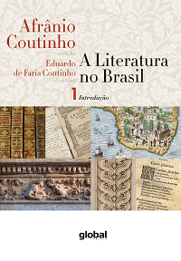 A Literatura no Brasil - Volume I - Introdução Geral