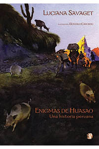 Enigmas de Huasao: Una historia peruana