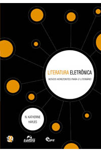 Literatura eletrônica - Novos horizontes para o literário