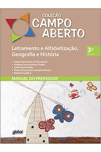 Letramento e Alfabetização, Geografia e História - 3º ano - Manual do professor