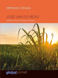 Melhores Crônicas de José Lins do Rego (Pocket)