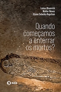 Quando começamos a enterrar os mortos?