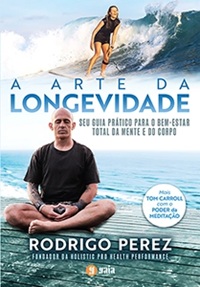A Arte da Longevidade