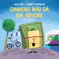 Dinheiro não dá em árvore