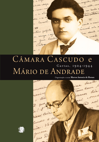 Câmara Cascudo e Mário de Andrade - Cartas, 1924-1944