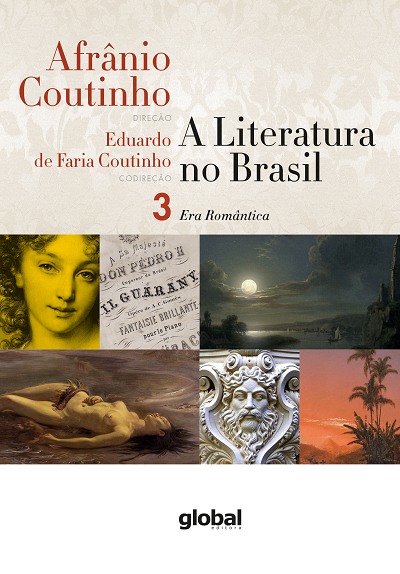 A Literatura no Brasil - Volume III - Era romântica