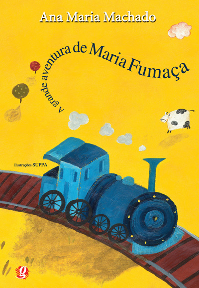 A grande aventura de Maria Fumaça