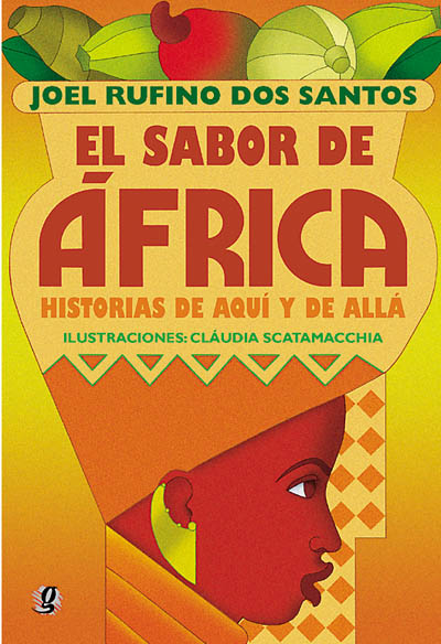 El sabor de África - Histórias de aquí y de allá