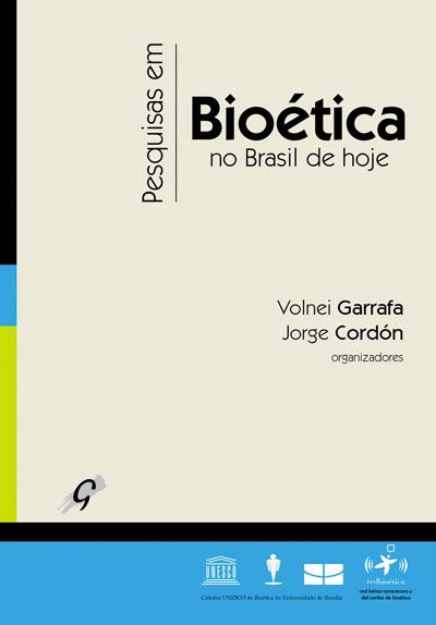 Pesquisas em Bioética no Brasil de Hoje