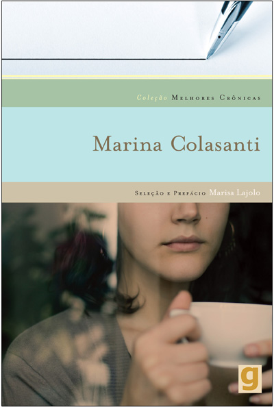 Melhores crônicas Marina Colasanti