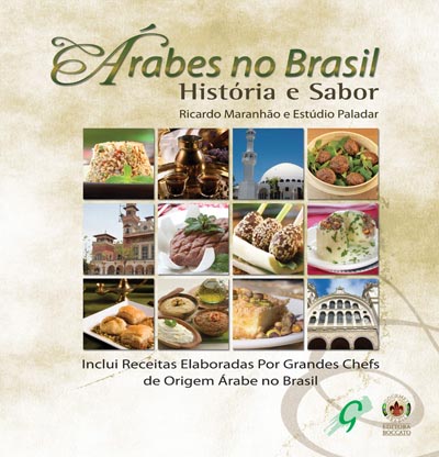 Árabes no Brasil - História e sabor