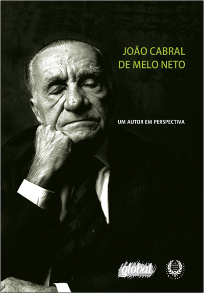 João Cabral de Melo Neto - Um autor em perspectiva