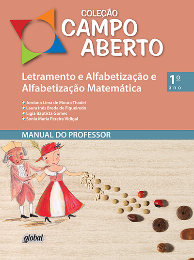 Letramento e Alfabetização e Alfabetização Matemática - 1º ano - Manual do professor