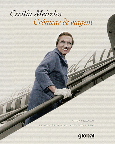 Coletânea Cecília Meireles - Crônicas de viagem