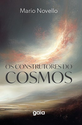 Os Construtores do Cosmos