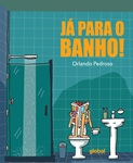 Já para o banho!
